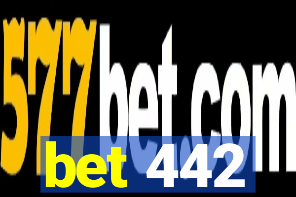 bet 442